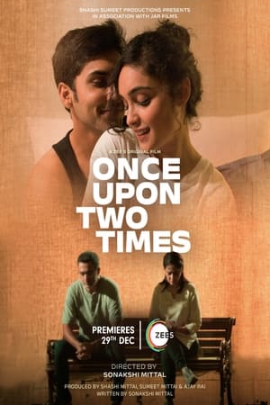 Once Upon Two Times 2023 Hindi –
