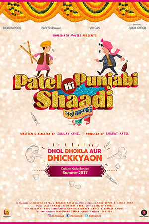 Patel Ki Punjabi Shaadi 2017 Movie Download - 1.0GB